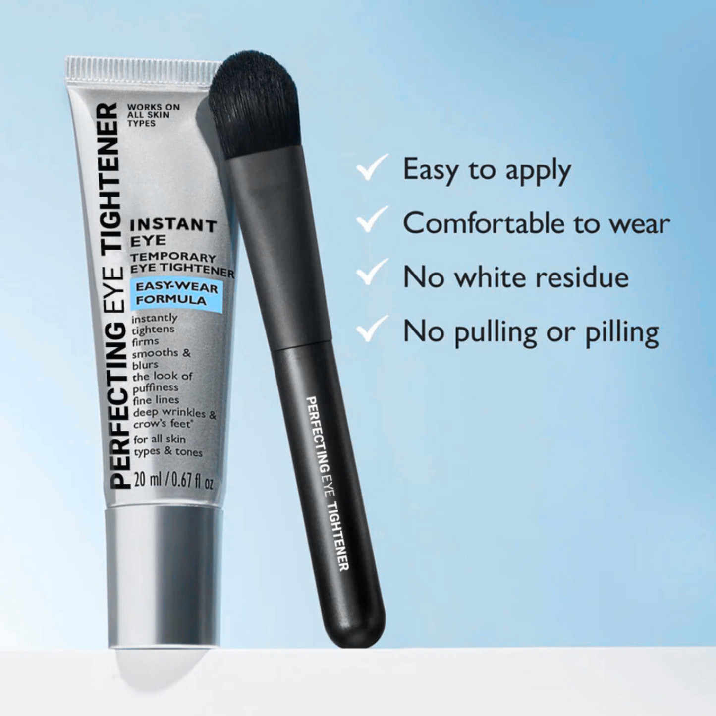 Instant Eye Tightener Easy-Wear Technology